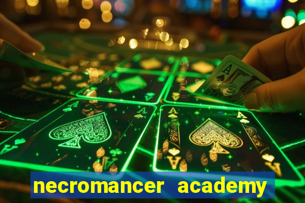 necromancer academy and the genius summoner 98